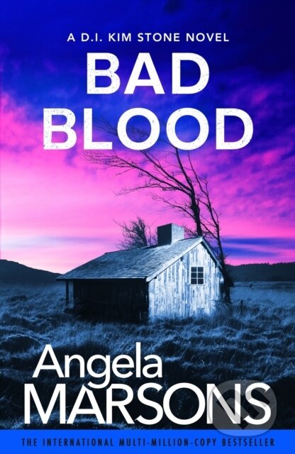 Kniha: Bad Blood (Angela Marsons). Bookouture, 2026 Kniha: Bad Blood (Angela Marsons). Bookouture, 2026