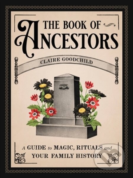 Kniha: The Book of Ancestors (Claire Goodchild). Little, Brown, 2023 Kniha: The Book of Ancestors (Claire Goodchild). Little, Brown, 2023
