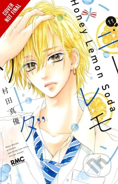 Kniha: Honey Lemon Soda, Vol. 11 (Amanda Haley a Mayu Murata). Yen Press, 2026 Kniha: Honey Lemon Soda, Vol. 11 (Amanda Haley a Mayu Murata). Yen Press, 2026