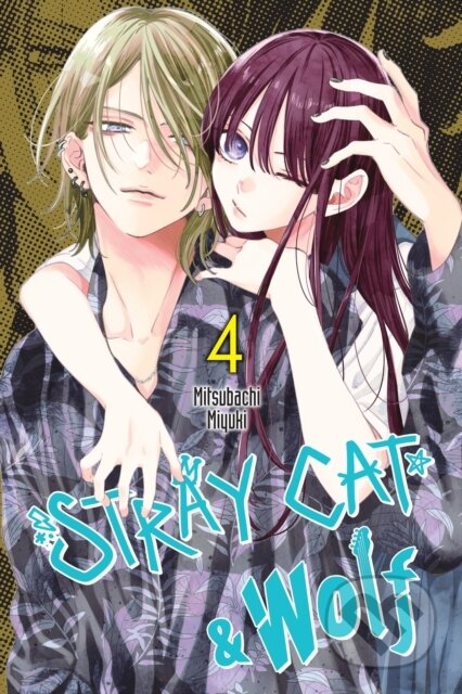 Kniha: Stray Cat & Wolf, Vol. 4 (Alethea Nibley, Mitsubachi Miyuki a Athena Nibley). Yen Press, 2026 Kniha: Stray Cat & Wolf, Vol. 4 (Alethea Nibley, Mitsubachi Miyuki a Athena Nibley). Yen Press, 2026