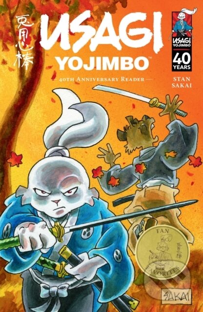 Kniha: Usagi Yojimbo: 40th Anniversary Reader (Stan Sakai). , 2024 Kniha: Usagi Yojimbo: 40th Anniversary Reader (Stan Sakai). , 2024