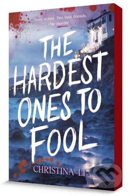 Kniha: The Hardest Ones to Fool (Christina Li). , 2026 Kniha: The Hardest Ones to Fool (Christina Li). , 2026