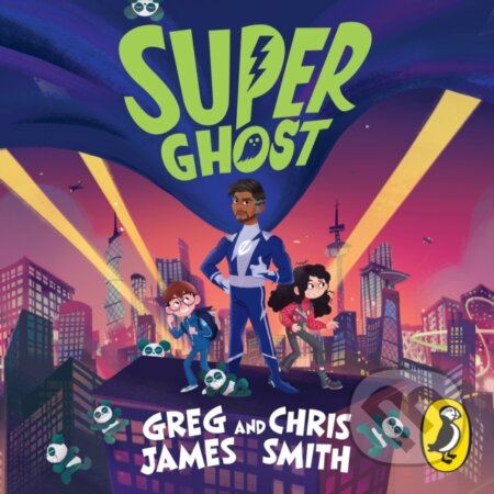 Kniha: Super Ghost (Chris Smith a Greg James). Puffin Books, 2022 Kniha: Super Ghost (Chris Smith a Greg James). Puffin Books, 2022