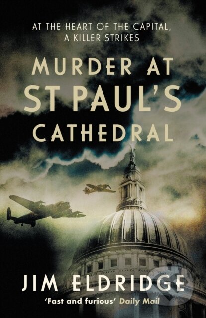 Kniha: Murder at St Paul's Cathedral (Jim Eldridge). Allison & Busby, 2026 Kniha: Murder at St Paul's Cathedral (Jim Eldridge). Allison & Busby, 2026