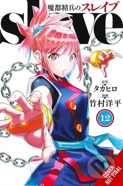 Kniha: Chained Soldier, Vol. 12 (Brandon Bovia, Yohei Takemura, Takahiro Takahiro a Christine Dashiell). Yen Press, 2025 Kniha: Chained Soldier, Vol. 12 (Brandon Bovia, Yohei Takemura, Takahiro Takahiro a Christine Dashiell). Yen Press, 2025