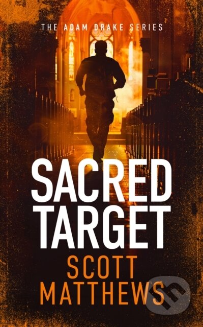Kniha: Sacred Target (Scott Matthews). Vinci Books, 2025 Kniha: Sacred Target (Scott Matthews). Vinci Books, 2025