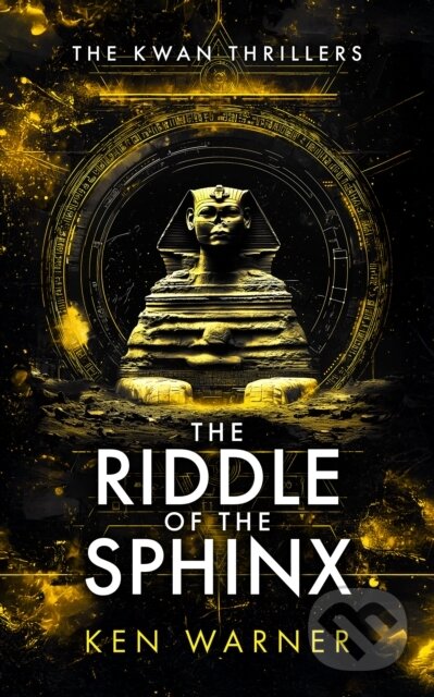 Kniha: The Riddle of the Sphinx (Ken Warner). Vinci Books, 2026 Kniha: The Riddle of the Sphinx (Ken Warner). Vinci Books, 2026