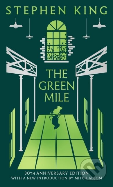 Kniha: The Green Mile (Stephen King). Hodder and Stoughton, 2026 Kniha: The Green Mile (Stephen King). Hodder and Stoughton, 2026