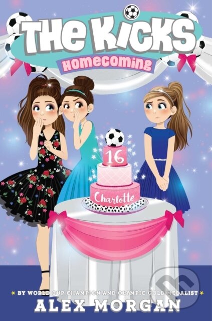 Kniha: Homecoming (Alex Morgan). Simon & Schuster Books for Young Readers, 2021 Kniha: Homecoming (Alex Morgan). Simon & Schuster Books for Young Readers, 2021