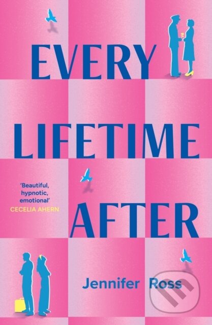 Kniha: EVERY LIFETIME AFTER (Jennifer Ross). HQ, 2026 Kniha: EVERY LIFETIME AFTER (Jennifer Ross). HQ, 2026