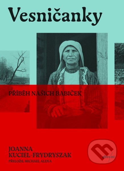 Kniha: Vesničanky (Joanna Kuciel-Frydryszak). Absynt, 2026 Kniha: Vesničanky (Joanna Kuciel-Frydryszak). Absynt, 2026