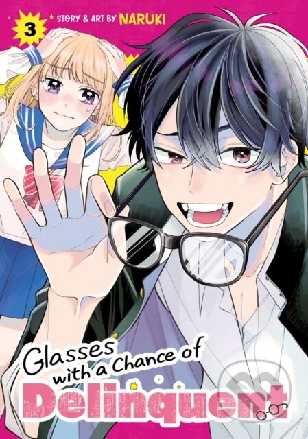 Kniha: Glasses with a Chance of Delinquent Vol. 3 (Naruki). Seven Seas, 2025 Kniha: Glasses with a Chance of Delinquent Vol. 3 (Naruki). Seven Seas, 2025