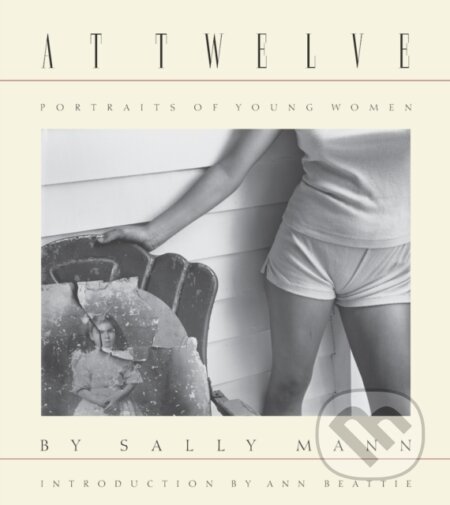 Kniha: Sally Mann (Sally Mann). Aperture, 2024 Kniha: Sally Mann (Sally Mann). Aperture, 2024