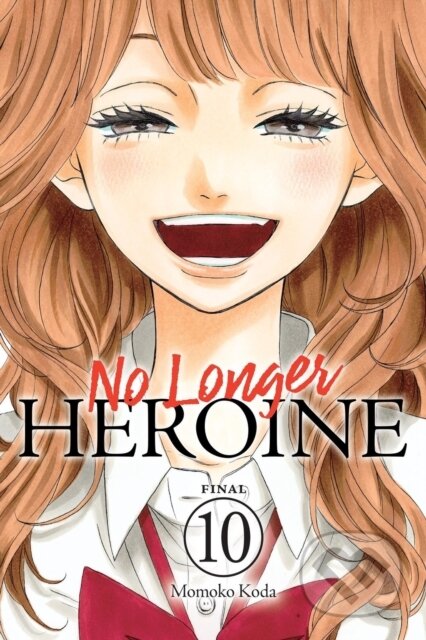 Kniha: No Longer Heroine, Vol. 10 (Momoko Koda). Yen Press, 2025 Kniha: No Longer Heroine, Vol. 10 (Momoko Koda). Yen Press, 2025