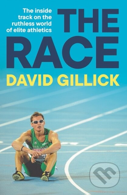 Kniha: The Race (David Gillick). Gill Books, 2025 Kniha: The Race (David Gillick). Gill Books, 2025