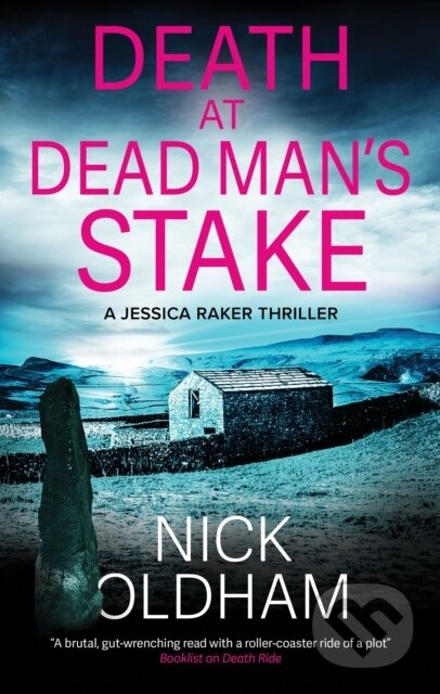 Kniha: Death at Dead Man's Stake (Nick Oldham). Severn House, 2025 Kniha: Death at Dead Man's Stake (Nick Oldham). Severn House, 2025