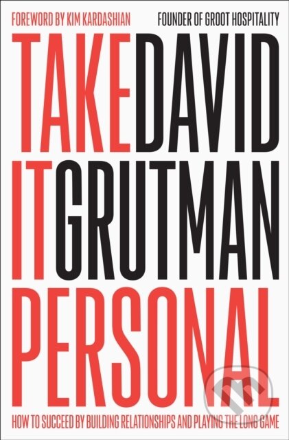 Kniha: Take It Personal (David Grutman). Zando, 2026 Kniha: Take It Personal (David Grutman). Zando, 2026