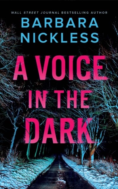 Kniha: A Voice in the Dark (Barbara Nickless). Thomas & Mercer, 2026 Kniha: A Voice in the Dark (Barbara Nickless). Thomas & Mercer, 2026