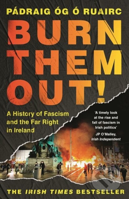Kniha: Burn Them Out! (Pádraig Óg Ó Ruairc). Apollo, 2026 Kniha: Burn Them Out! (Pádraig Óg Ó Ruairc). Apollo, 2026
