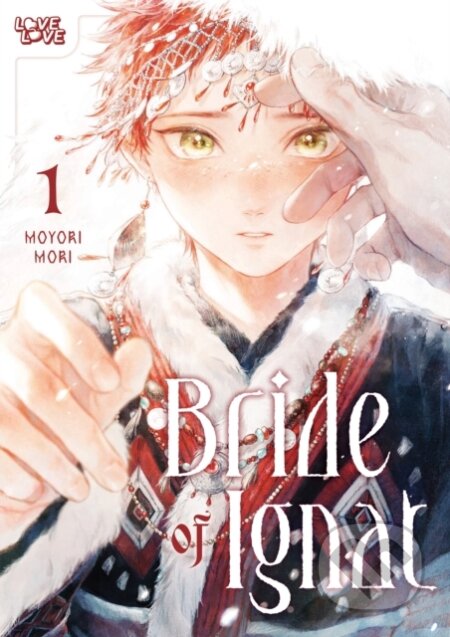 Kniha: Bride of Ignat, Volume 1 (Moyori Mori). , 2026 Kniha: Bride of Ignat, Volume 1 (Moyori Mori). , 2026