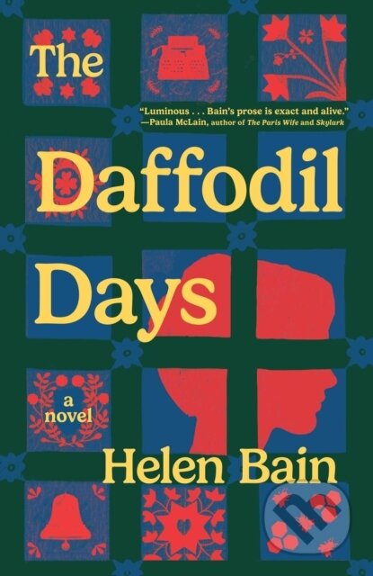 Kniha: Daffodil Days (Bain Helen). Scribner, 2026 Kniha: Daffodil Days (Bain Helen). Scribner, 2026