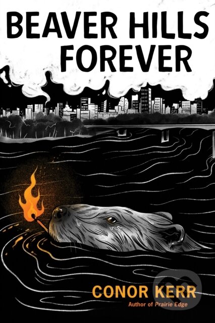 Kniha: Beaver Hills Forever (Conor Kerr). Arsenal Pulp Press, 2026 Kniha: Beaver Hills Forever (Conor Kerr). Arsenal Pulp Press, 2026