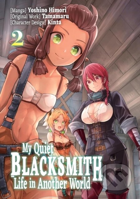 Kniha: My Quiet Blacksmith Life in Another World: Volume 2 (Manga) (piyo, Yoshino Himori a Tamamaru). J-Novel Club, 2026 Kniha: My Quiet Blacksmith Life in Another World: Volume 2 (Manga) (piyo, Yoshino Himori a Tamamaru). J-Novel Club, 2026