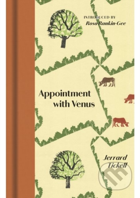 Kniha: Appointment With Venus (Jerrard Tickell). Manderley Press, 2022 Kniha: Appointment With Venus (Jerrard Tickell). Manderley Press, 2022