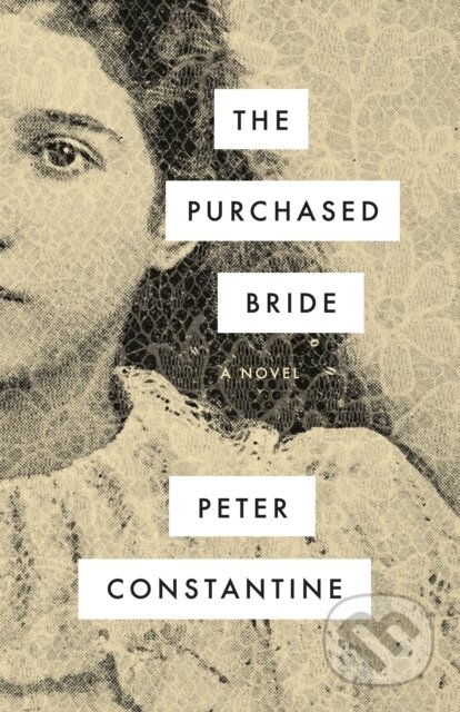 Kniha: The Purchased Bride (Peter Constantine). Deep Vellum Publishing, 2023 Kniha: The Purchased Bride (Peter Constantine). Deep Vellum Publishing, 2023