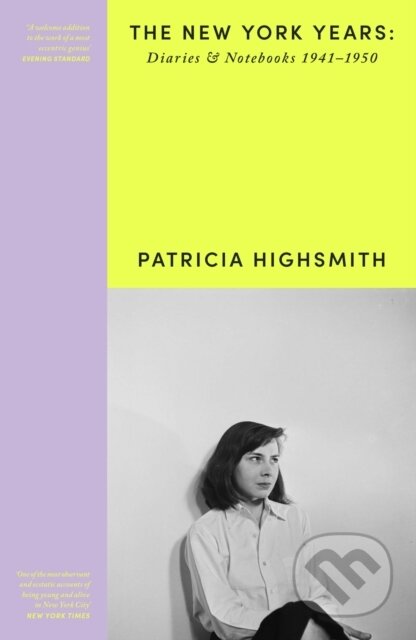Kniha: Patricia Highsmith: Her Diaries and Notebooks (Patricia Highsmith). Weidenfeld and Nicolson, 2024 Kniha: Patricia Highsmith: Her Diaries and Notebooks (Patricia Highsmith). Weidenfeld and Nicolson, 2024