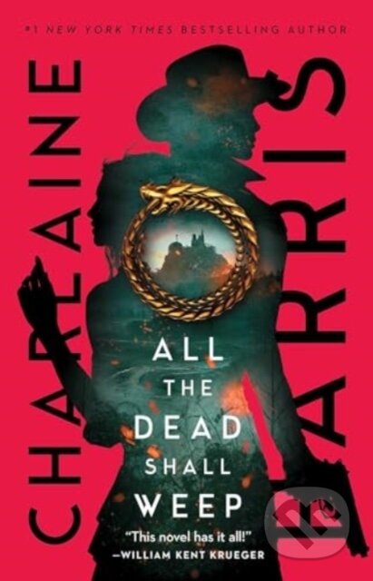 Kniha: All the Dead Shall Weep (Harris Charlaine). S&S/Saga Press, 2024 Kniha: All the Dead Shall Weep (Harris Charlaine). S&S/Saga Press, 2024