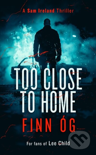 Kniha: Too Close to Home (Steve Dubb). Vinci Books, 2025 Kniha: Too Close to Home (Steve Dubb). Vinci Books, 2025