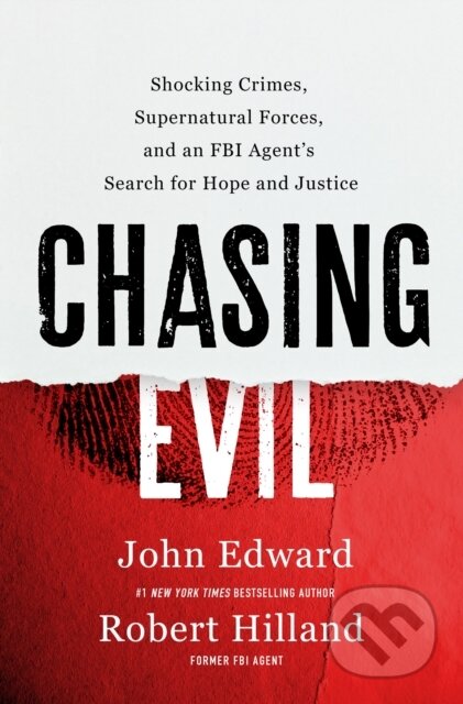 Kniha: Chasing Evil (John Edward a Robert Hilland). St Martin's Press, 2025 Kniha: Chasing Evil (John Edward a Robert Hilland). St Martin's Press, 2025