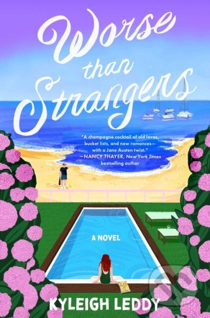 Kniha: Worse Than Strangers (Leddy Kyleigh). Gallery Books, 2026 Kniha: Worse Than Strangers (Leddy Kyleigh). Gallery Books, 2026