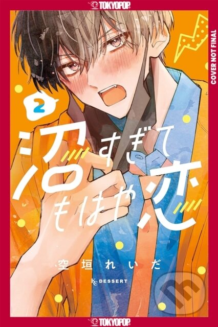 Kniha: In So Deep, It's Love Already, Volume 2 (Reida Soragaki). Tokyopop, 2026 Kniha: In So Deep, It's Love Already, Volume 2 (Reida Soragaki). Tokyopop, 2026