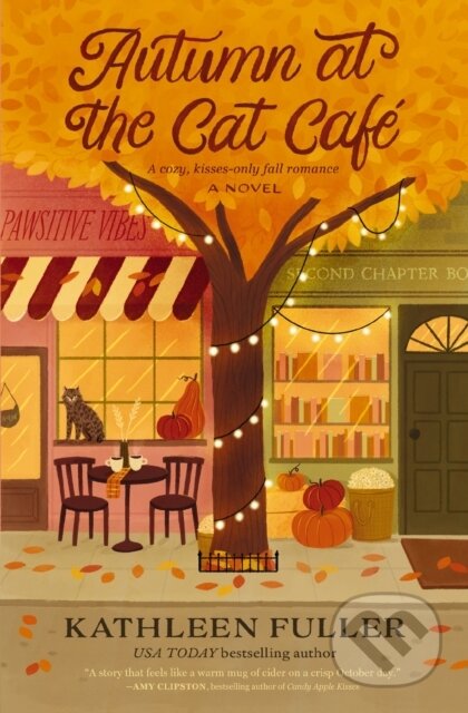 Kniha: Autumn at the Cat Cafe (Fuller Kathleen). Thomas Nelson Publishers, 2026 Kniha: Autumn at the Cat Cafe (Fuller Kathleen). Thomas Nelson Publishers, 2026