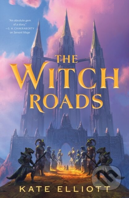 Kniha: The Witch Roads (Kate Elliott). Castle Point Books, 2026 Kniha: The Witch Roads (Kate Elliott). Castle Point Books, 2026