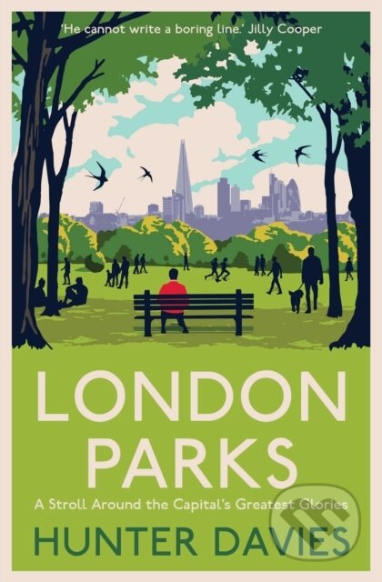 Kniha: London Parks (Hunter Davies). Simon & Schuster, 2022 Kniha: London Parks (Hunter Davies). Simon & Schuster, 2022