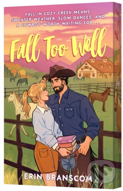 Kniha: Fall Too Well (Erin Branscom). HarperCollins, 2026 Kniha: Fall Too Well (Erin Branscom). HarperCollins, 2026