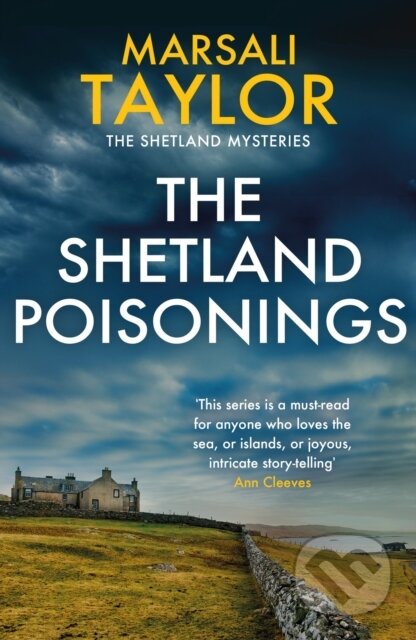 Kniha: The Shetland Poisonings (Marsali Taylor). Headline Book, 2022 Kniha: The Shetland Poisonings (Marsali Taylor). Headline Book, 2022