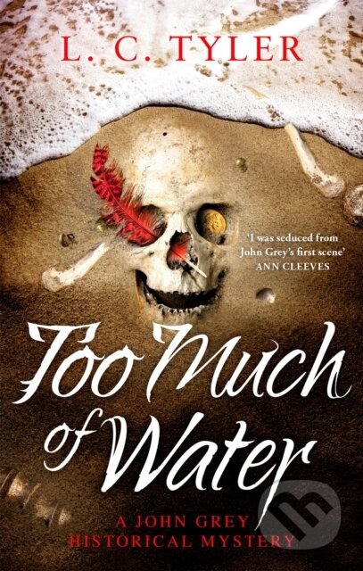 Kniha: Too Much of Water (L.C. Tyler). Constable, 2022 Kniha: Too Much of Water (L.C. Tyler). Constable, 2022