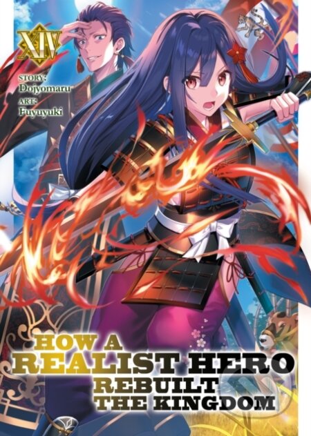 Kniha: How a Realist Hero Rebuilt the Kingdom (Light Novel) Vol. 14 (Dojyomaru). Seven Seas, 2022 Kniha: How a Realist Hero Rebuilt the Kingdom (Light Novel) Vol. 14 (Dojyomaru). Seven Seas, 2022