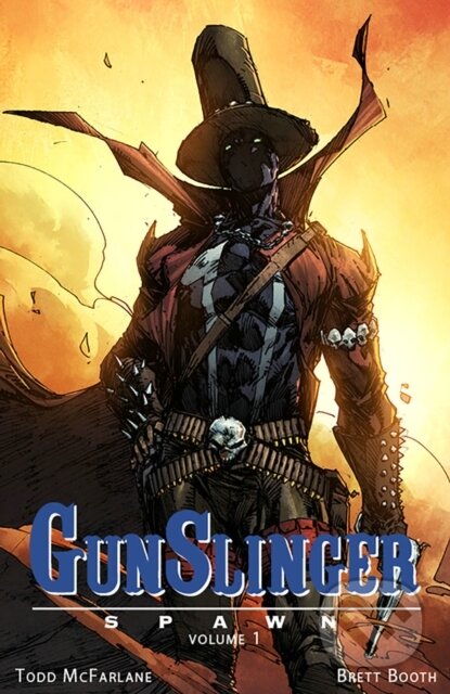 Kniha: Gunslinger Spawn Volume 1 (Todd Mcfarlane). Image Comics, 2022 Kniha: Gunslinger Spawn Volume 1 (Todd Mcfarlane). Image Comics, 2022