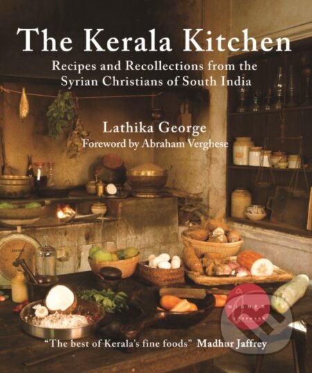 Kniha: The Kerala Kitchen (Lathika George). Hippocrene, 2023 Kniha: The Kerala Kitchen (Lathika George). Hippocrene, 2023