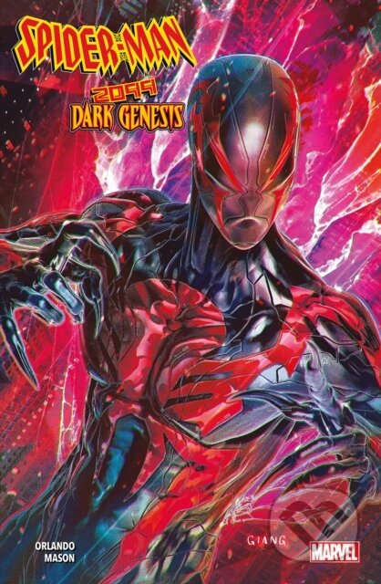 Kniha: Spider-man 2099: Dark Genesis (Steve Orlando). Panini Books, 2023 Kniha: Spider-man 2099: Dark Genesis (Steve Orlando). Panini Books, 2023