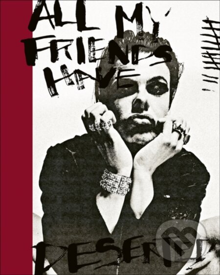 Kniha: All My Friends Have Deserted (Yungblud). ACC Art Books, 2022 Kniha: All My Friends Have Deserted (Yungblud). ACC Art Books, 2022