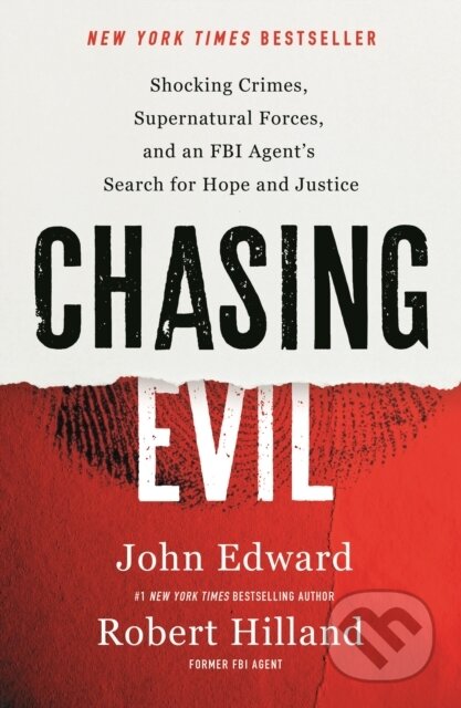 Kniha: Chasing Evil (John Edward a Robert Hilland). , 2026 Kniha: Chasing Evil (John Edward a Robert Hilland). , 2026