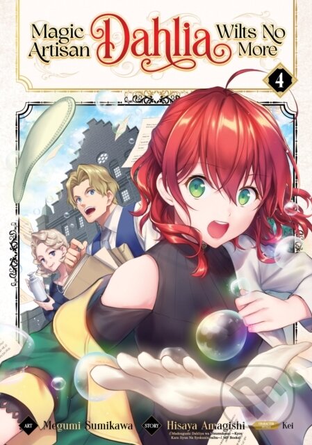 Kniha: Magic Artisan Dahlia Wilts No More (Manga) Vol. 4 (Hisaya Amagishi). Seven Seas, 2023 Kniha: Magic Artisan Dahlia Wilts No More (Manga) Vol. 4 (Hisaya Amagishi). Seven Seas, 2023
