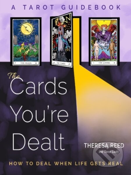 Kniha: The Cards You're Dealt (Theresa Reed). , 2023 Kniha: The Cards You're Dealt (Theresa Reed). , 2023