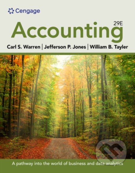 Kniha: Accounting (Carl Warren, William Tayler a Jefferson Jones). , 2023 Kniha: Accounting (Carl Warren, William Tayler a Jefferson Jones). , 2023